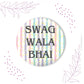 Indianvibez Swag Wala Bhai Metal Rakhi with Fridge Magnet - Kids Rakhi - Swadesiicart