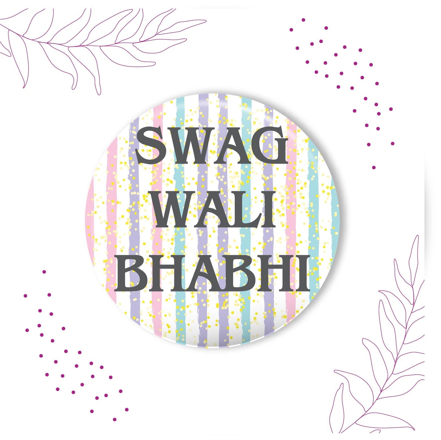 Indianvibez Swag Wali Bhabhi Metal Rakhi/Lumba with Fridge Magnet - Kids Rakhi - Swadesiicart