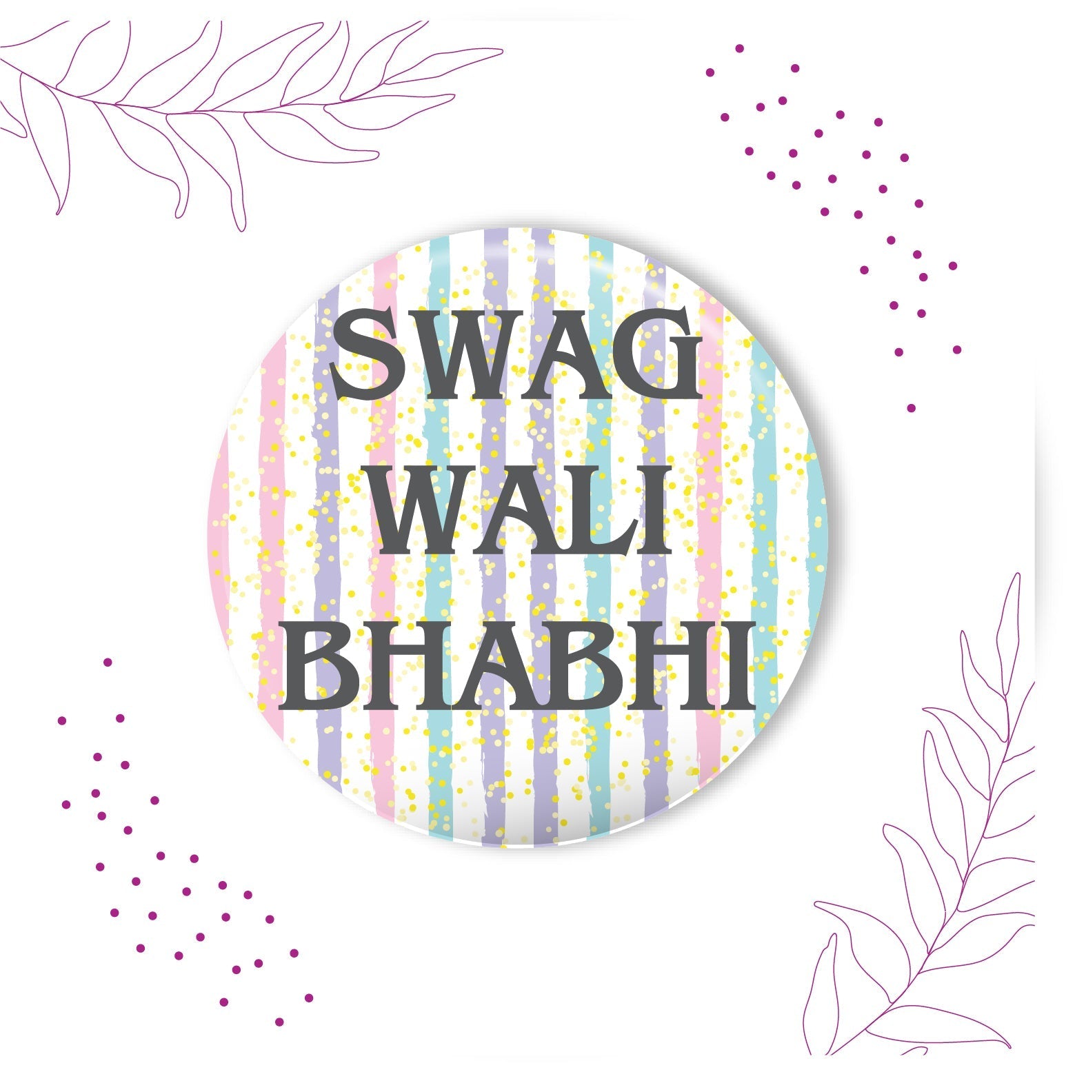 Indianvibez Swag Wali Bhabhi Metal Rakhi/Lumba with Fridge Magnet - Kids Rakhi - Swadesiicart