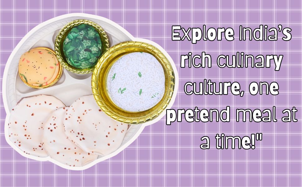 The Small Wonderland Annapurna Thali Pretend Play Set -Roti,Daal ,Rice ,bhindi ki sabji - Indian Food Inspired Pretend Play toys