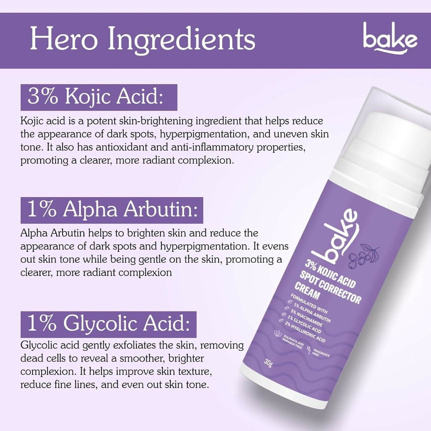 BAKE 3% Kojic Acid Spot Corrector Cream with Alpha Arbutin for Pigmentation | Swadesiicart