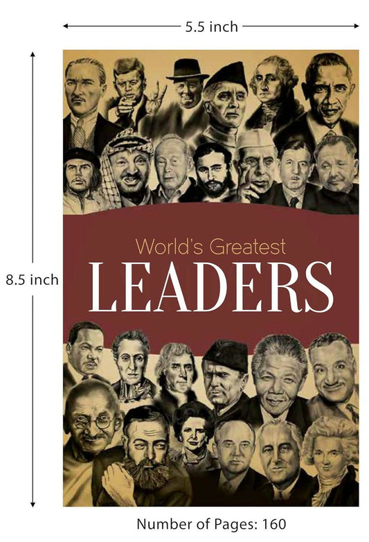 World's Greatest Leaders: Biographies of Inspirational Personalities For Kids by Wonder House Books - Swadesiicart