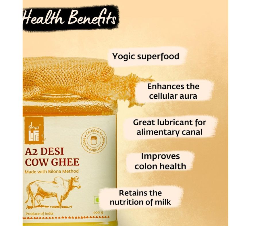 Isha Life Pure A2 Desi Cow Ghee | Made Traditionally from Curd | Made from Grass-fed Free Grazing Desi Cows' Milk - Swadesiicart