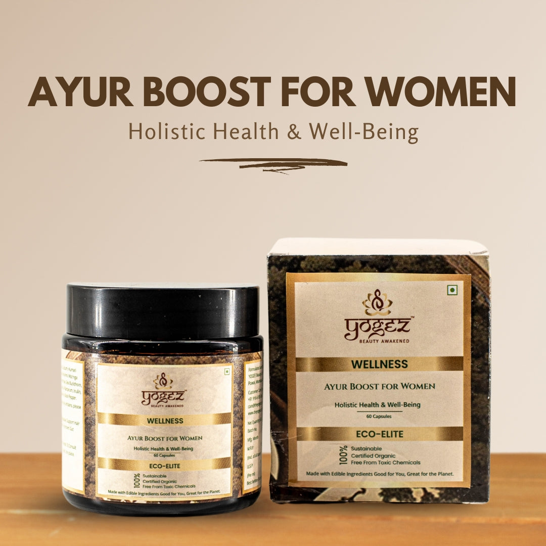 Yogez Ayur Boost for Women- A Herbal Supplement for Holistic Health - Swadesiicart