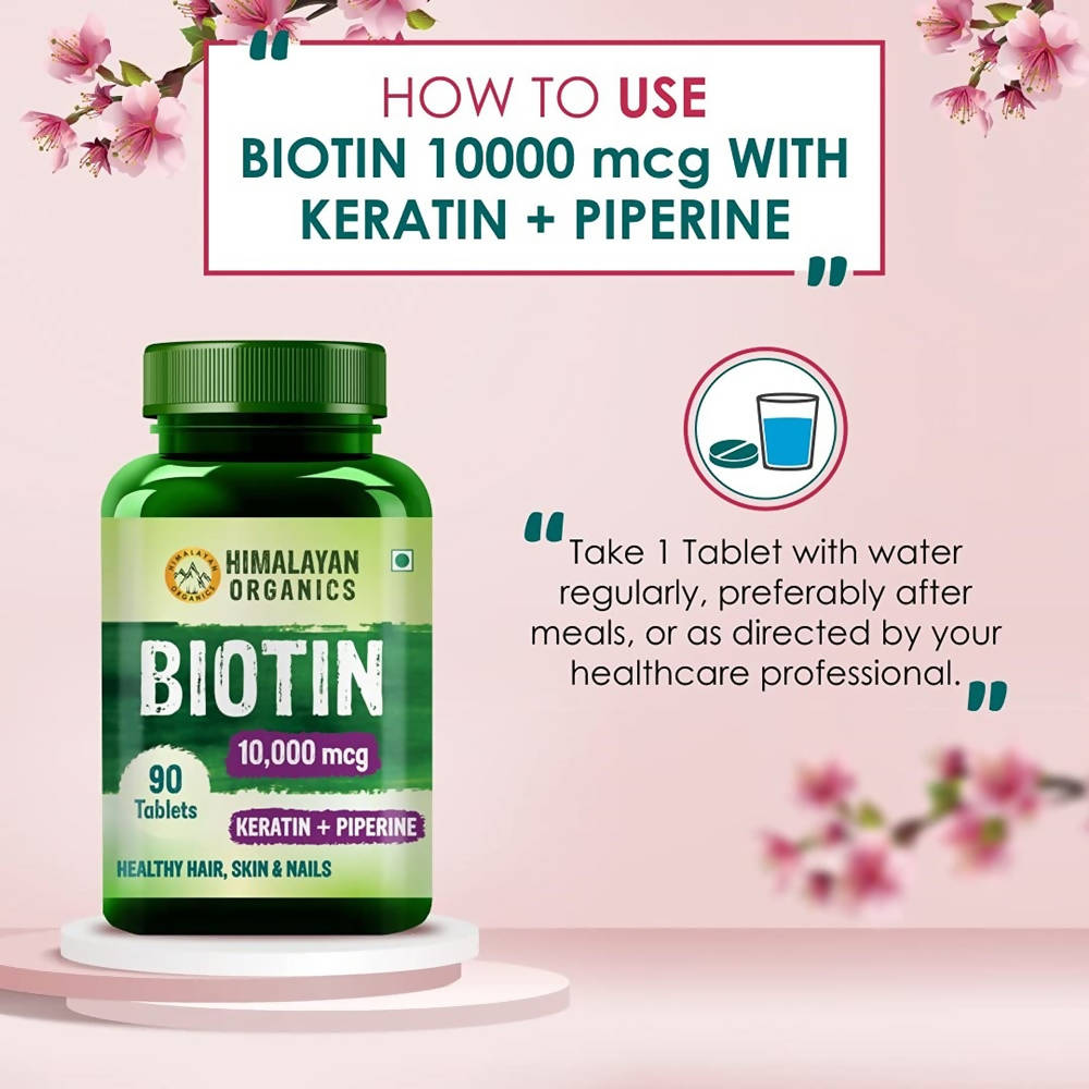 Himalayan Organics Biotin 10000 Mcg with Keratin + Piperine Tablets | Swadesiicart