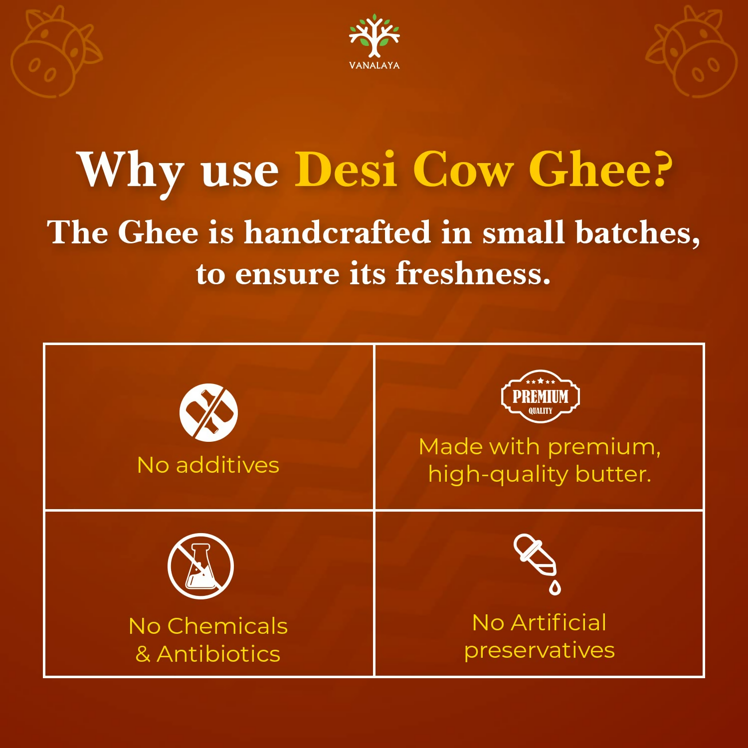 Vanalaya A2 Desi Cow Ghee Prepared By Traditional Bilona Method | Swadesiicart