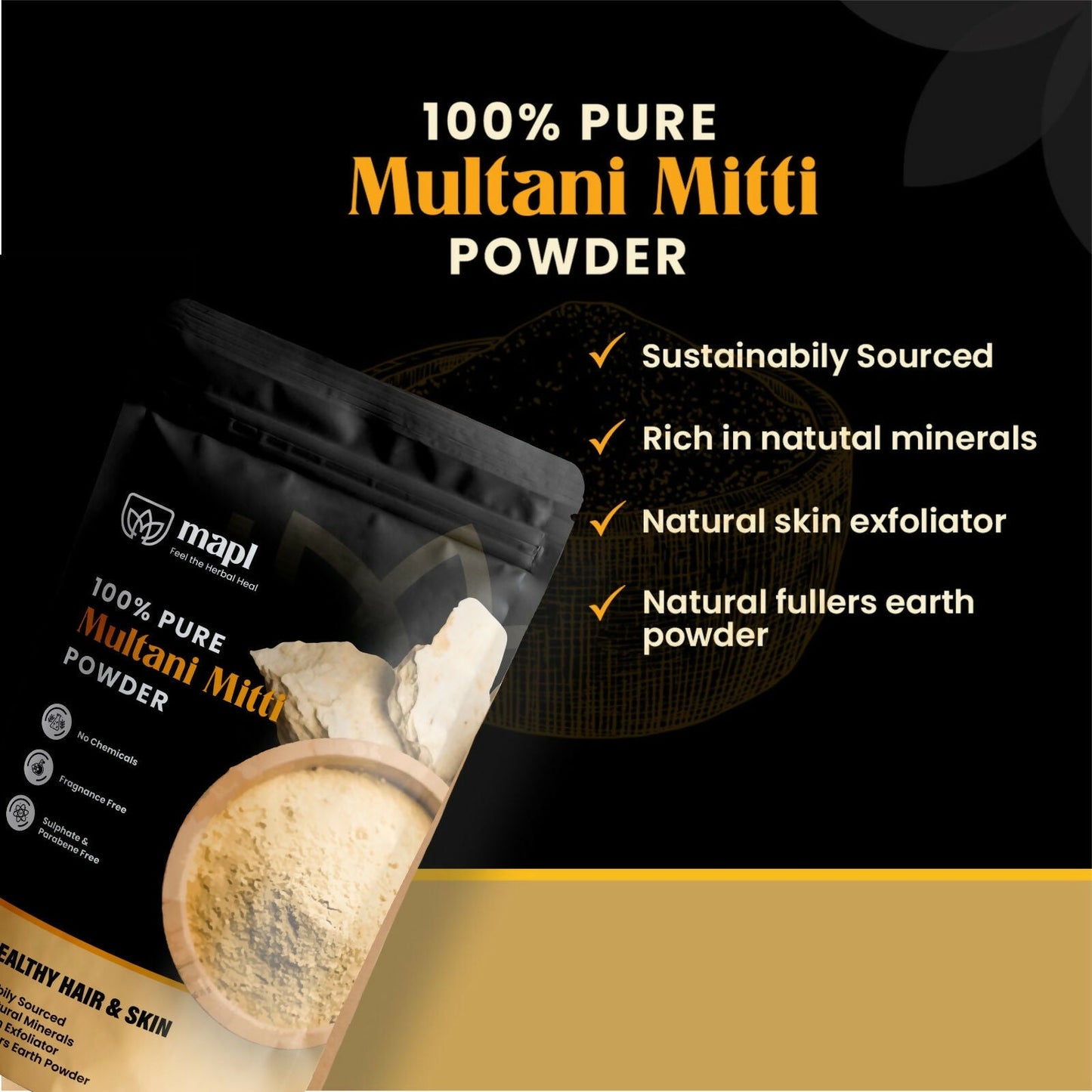MAPL Multani Mitti Natural Fullers Earth Powder | Swadesiicart