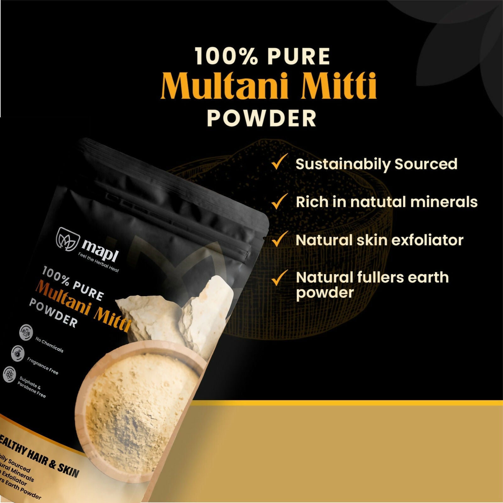 MAPL Multani Mitti Natural Fullers Earth Powder | Swadesiicart