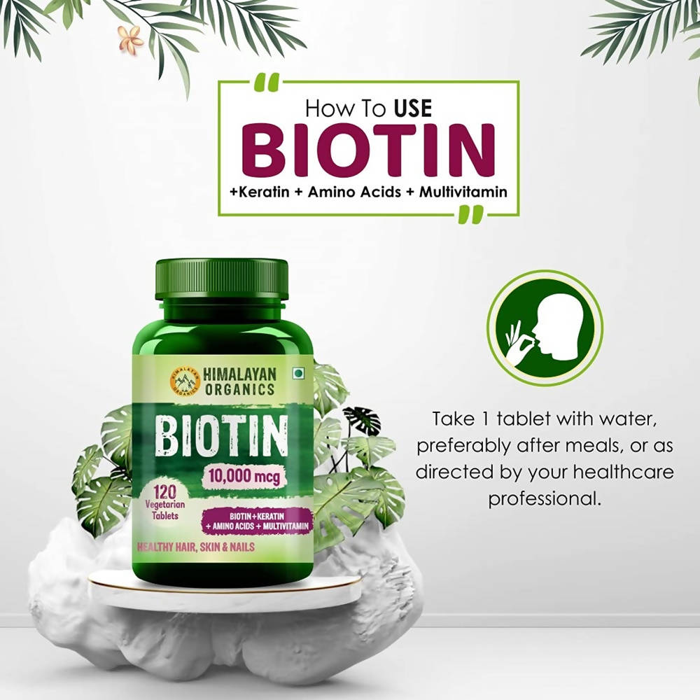 Himalayan Organics Biotin 10000 Mcg with Keratin, Amino Acids & Multivitamin Tablets | Swadesiicart