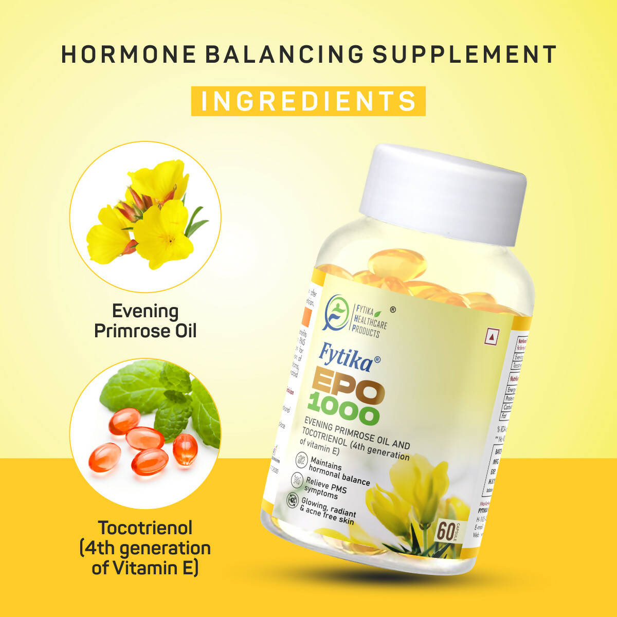 Fytika Epo 1000 Evening Primrose Oil and Tocotrienol Capsules - Swadesiicart