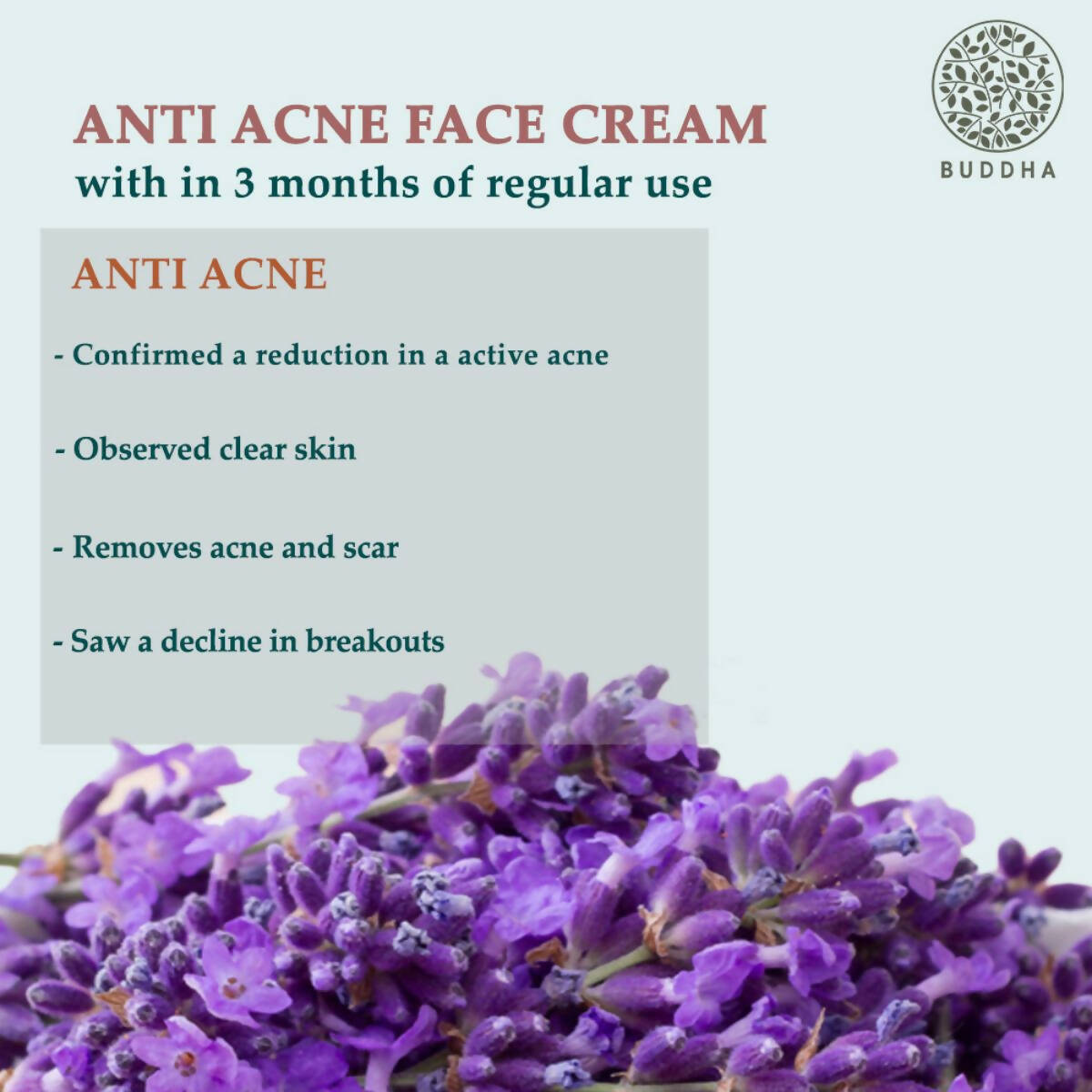 Buddha Natural Anti Acne Face Cream - For Acnes, Pimples, Scars & Marks