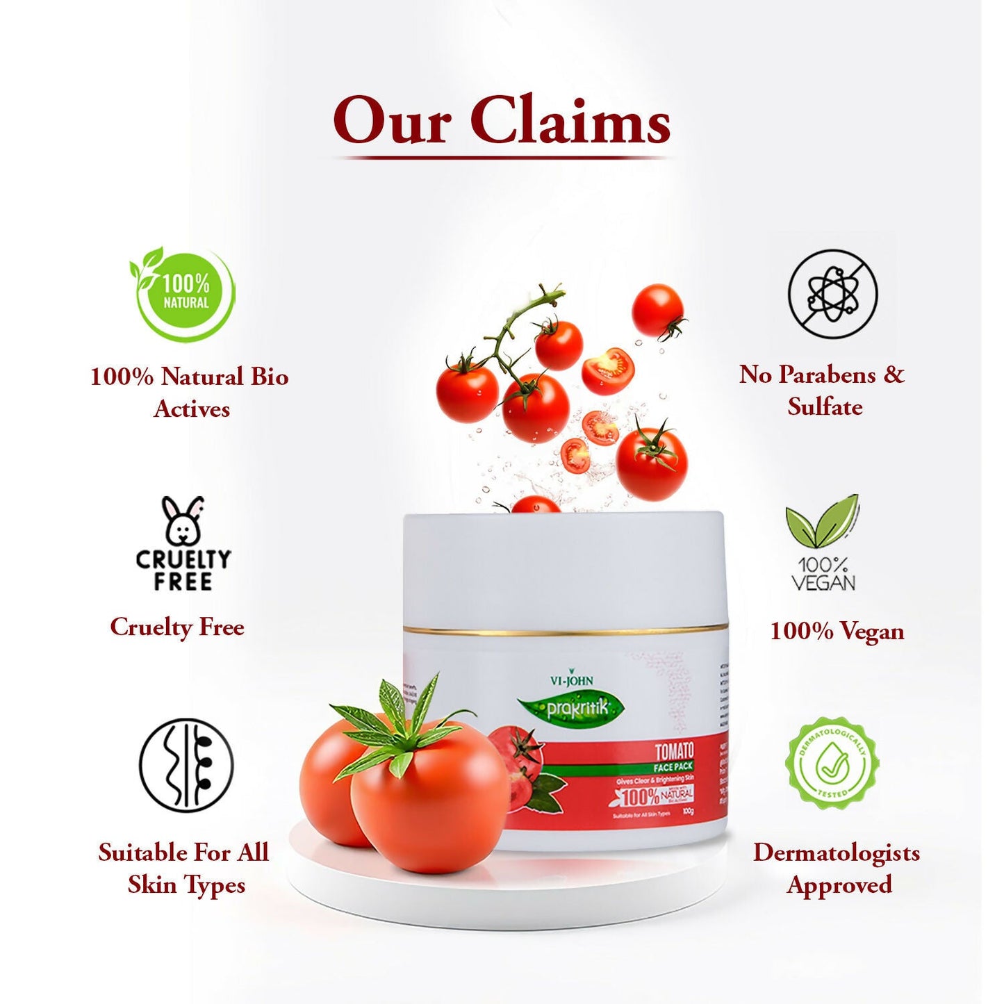 VI-JOHN Prakritik Tomato Face Pack Removes Tanning & Dead Cells Made With 100% Natural Bio Actives | Swadesiicart