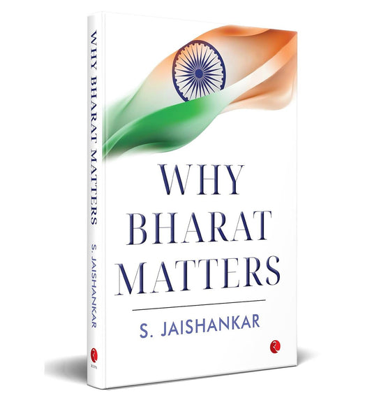 Why Bharat Matters By S. Jaishankar - Swadesiicart