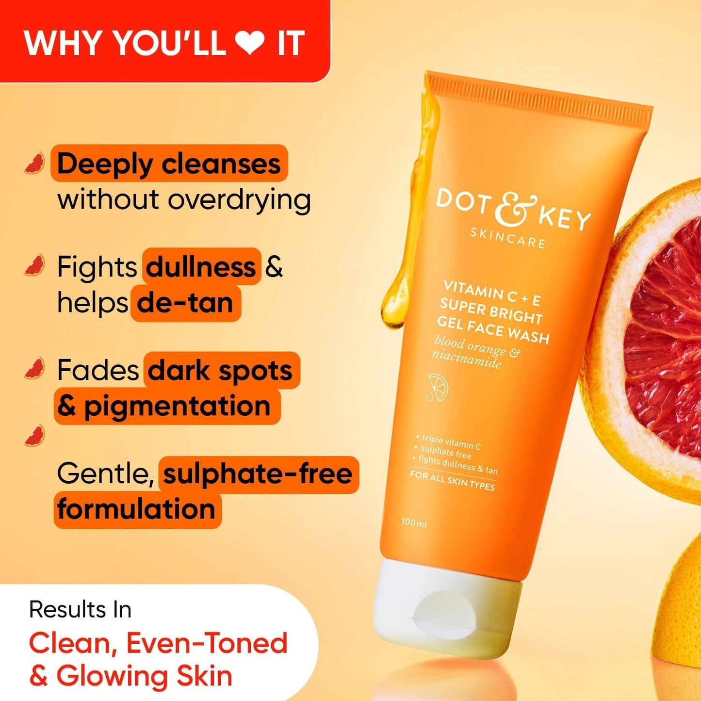 Dot & Key Vitamin C+E Super Bright Gel Face Wash - Swadesiicart