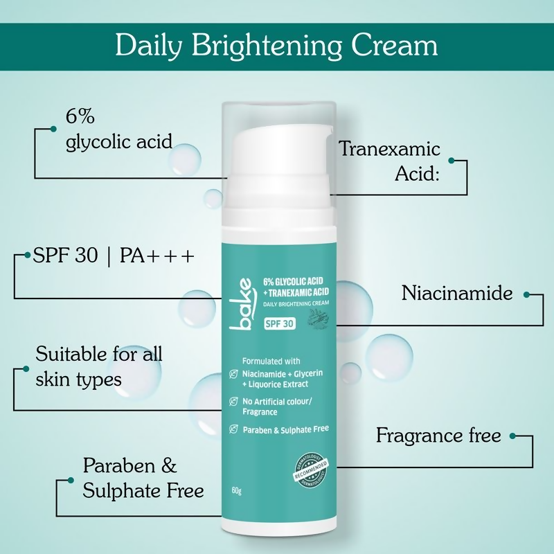 Bake 6% Glycolic + Tranexamic Acid Cream Spf 30 Pa+++ For Pigmentation & Daily Brightening Cream | Swadesiicart