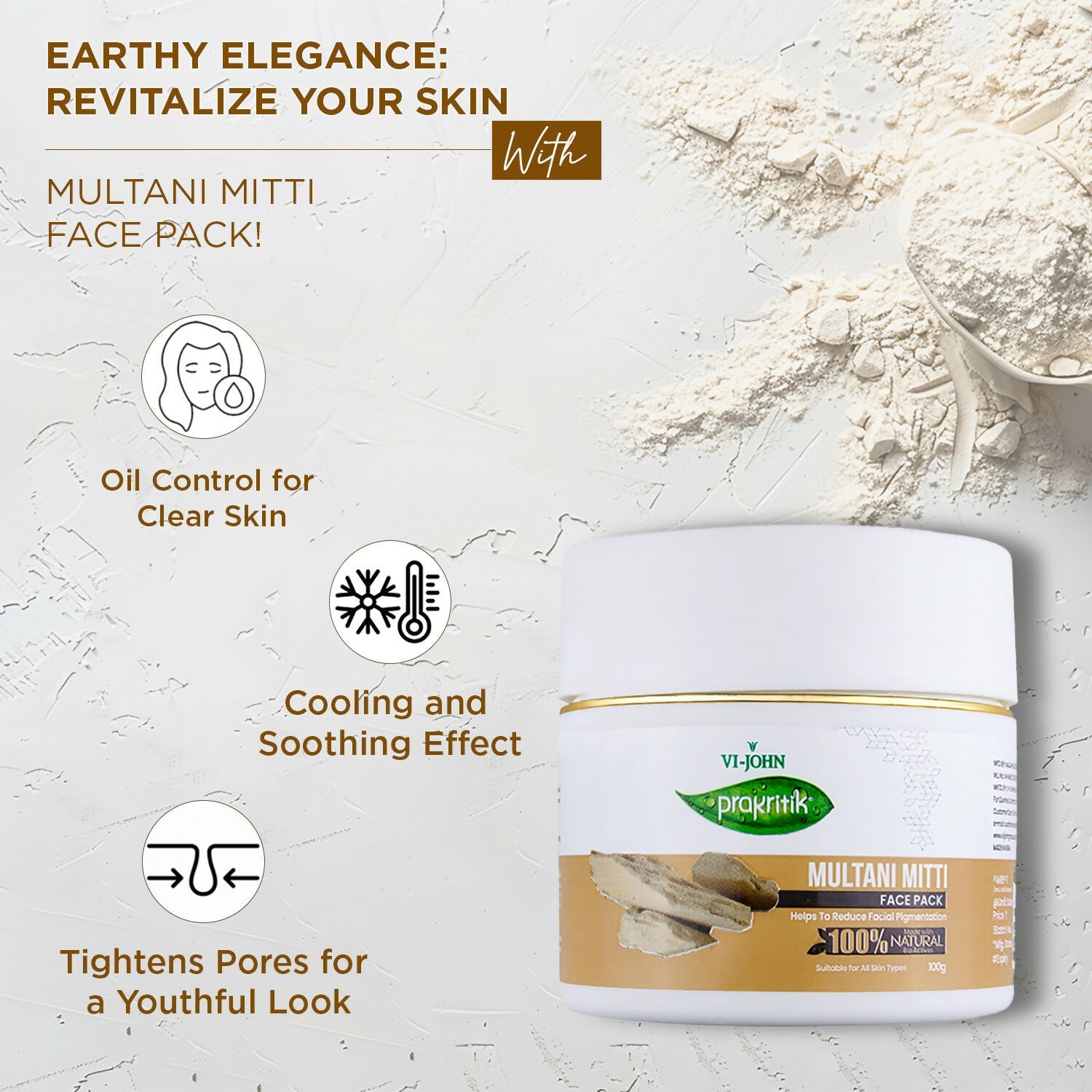 VI-JOHN Prakritik Multani Mitti Face Pack Controls Sebum Made With 100% Natural Bio Actives | Swadesiicart