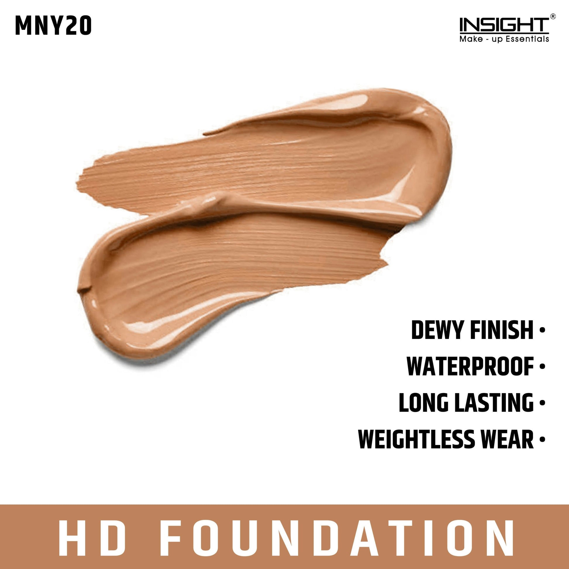 Insight Cosmetics HD Foundation - MNY 20 - Swadesiicart