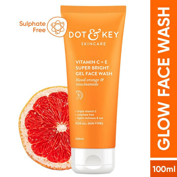 Dot & Key Vitamin C+E Super Bright Gel Face Wash - Swadesiicart