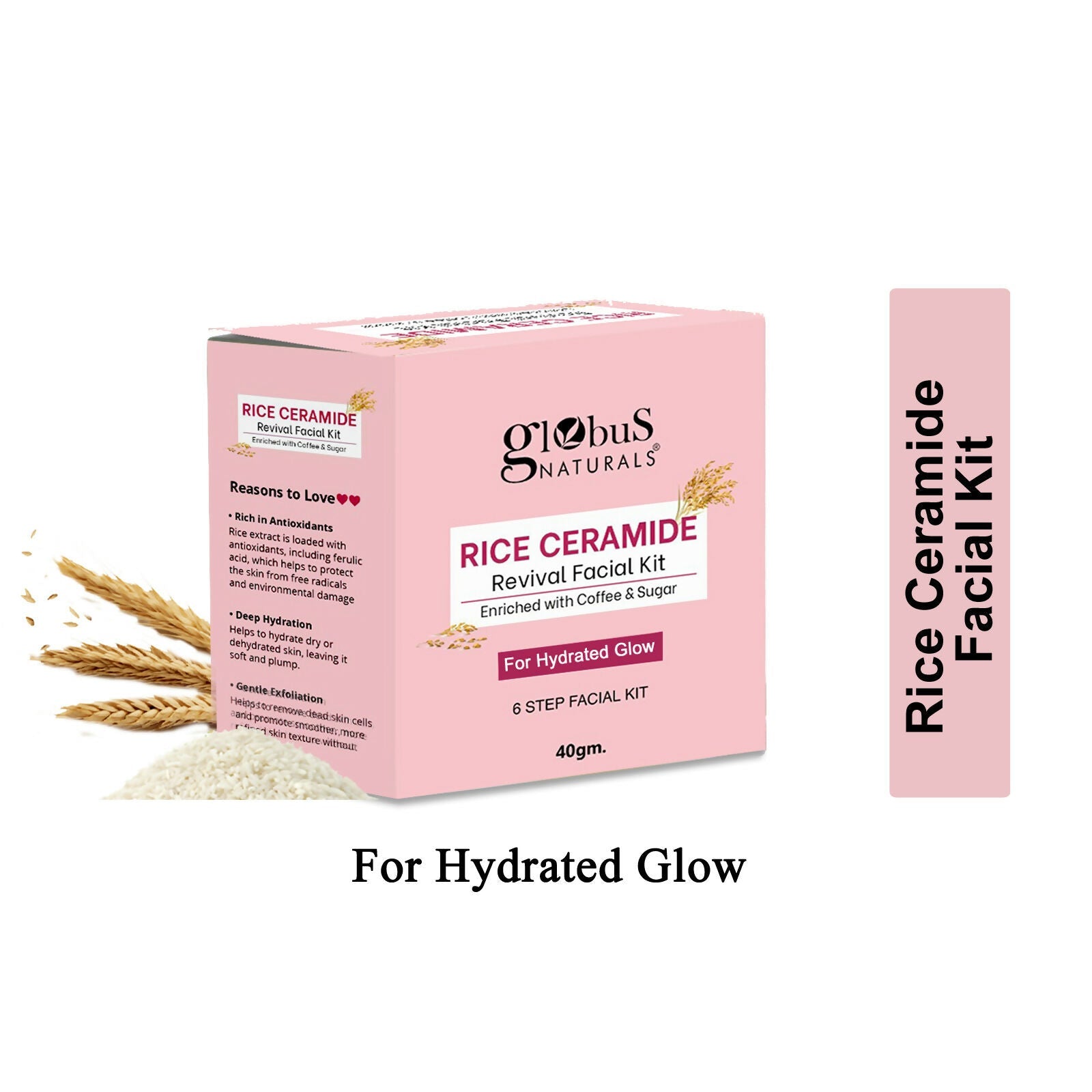 Globus Naturals Rice Ceramide 6 Step Facial Kit For Korean Glass Skin | Swadesiicart