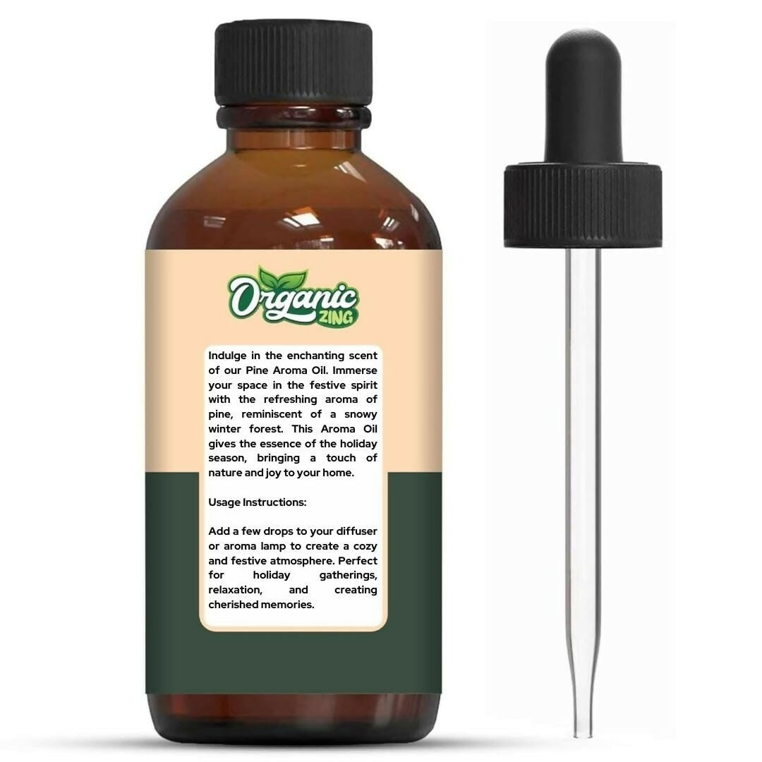 Organic Zing Pine Aroma & Diffuser Oil for Festive Season - Swadesiicart