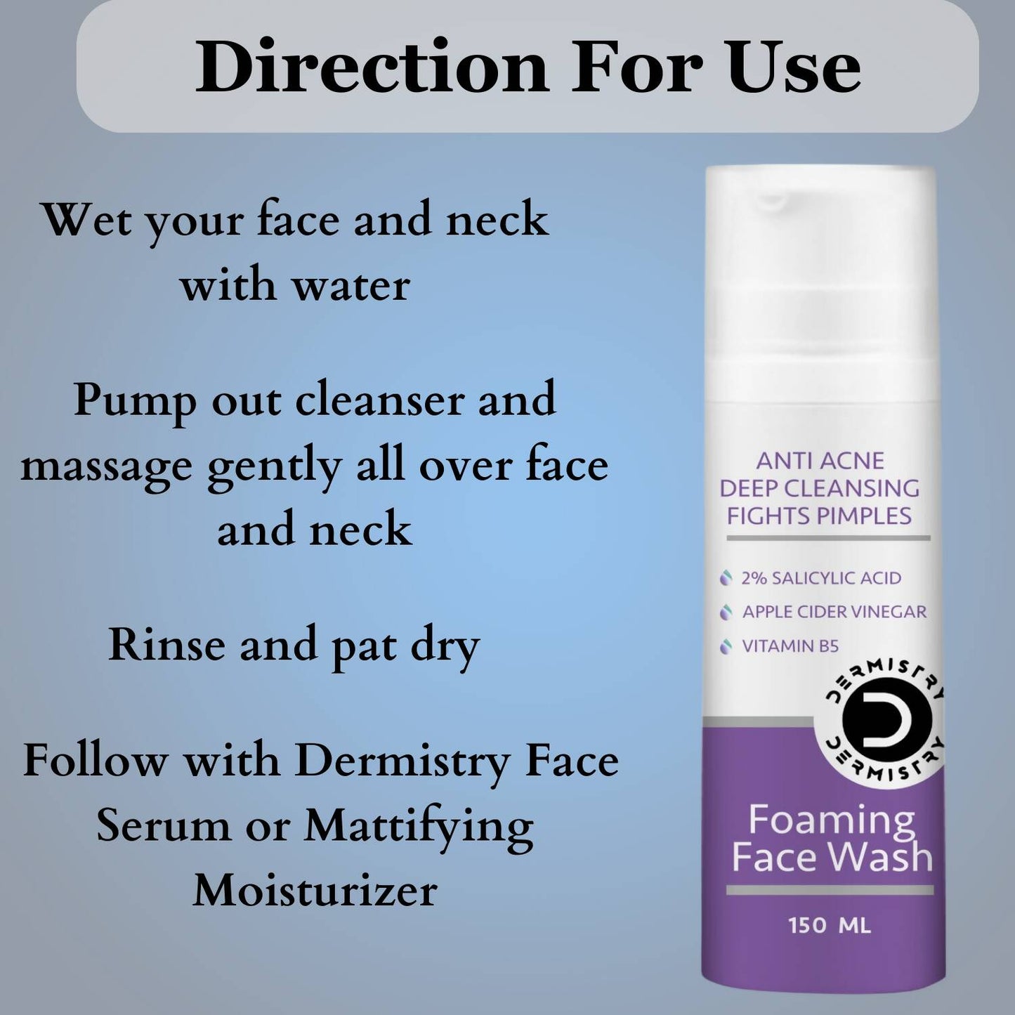 Dermistry Mattifying Moisturizer & Anti Acne Foaming Face Wash - Swadesiicart