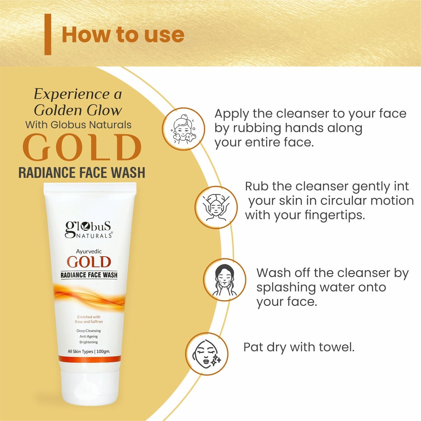 Globus Naturals Gold Radiance Anti Ageing & Brightening Face Wash | Swadesiicart