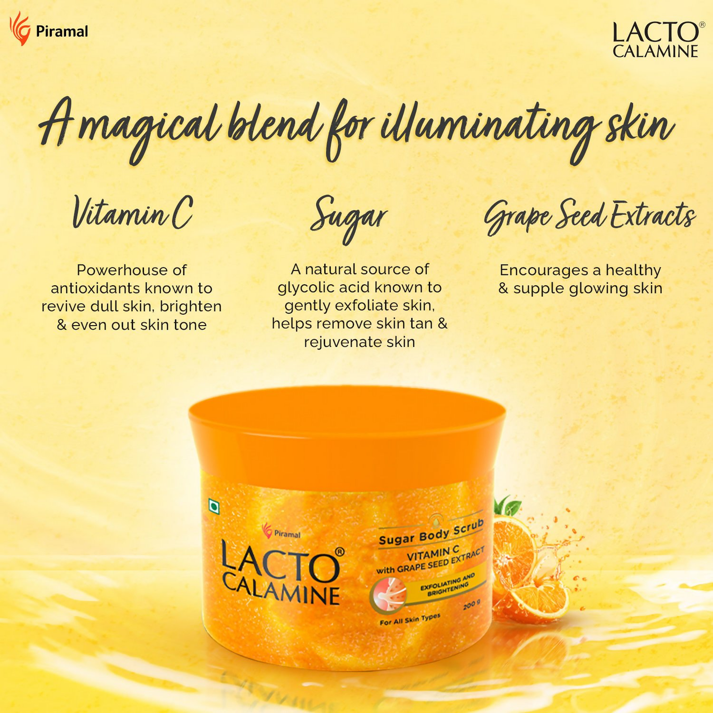 Piramal Lacto Calamine Vitamin C Sugar Body Scrub - Swadesiicart