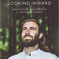 Looking Inward: Meditating to Survive in A Changing World - Swadesiicart